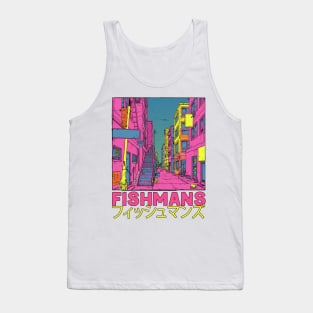 ==  Fishmans  == Tank Top